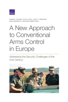 Image for A New Approach to Conventional Arms Control in Europe : Addressing the Security Challenges of the 21st Century