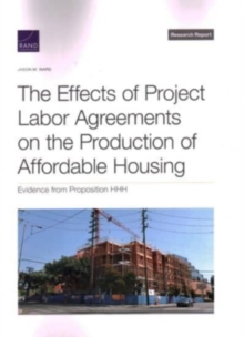 Effects of Project Labor Agreements on the Production of Affordable Housing