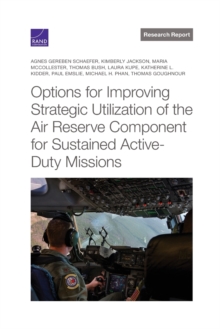 Image for Options for Improving Strategic Utilization of the Air Reserve Component for Sustained Active-Duty Missions