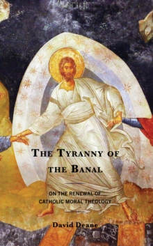 Image for The Tyranny of the Banal