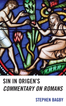 Image for Sin in Origen's Commentary on Romans
