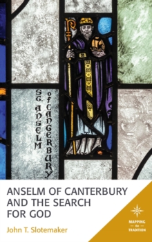 Image for Anselm of Canterbury and the search for God