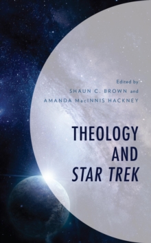 Image for Theology and Star Trek
