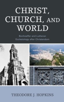 Christ, Church, and World
