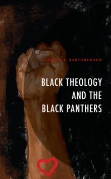 Image for Black theology and The Black Panthers