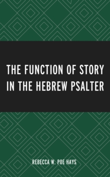Function of Story in the Hebrew Psalter