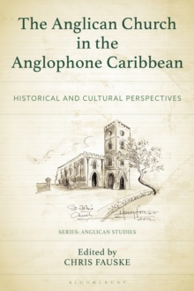 Image for The Anglican Church in the Anglophone Caribbean