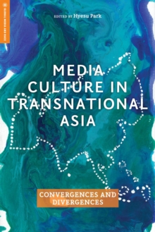 Image for Media Culture in Transnational Asia