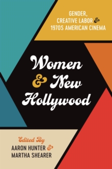 Image for Women and New Hollywood