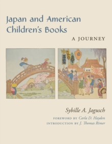 Image for Japan and American Children's Books: A Journey