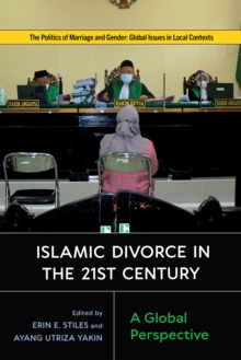 Image for Islamic Divorce in the Twenty-First Century: A Global Perspective