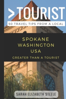 Image for Greater Than a Tourist- Spokane Washington USA