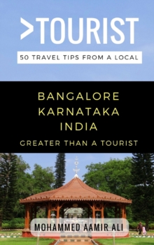 Image for Greater Than a Tourist- Bangalore Karnataka India