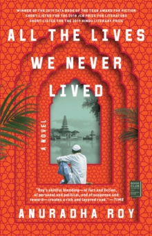 Image for All the lives we never lived: a novel