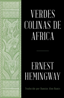 Image for Verdes colinas de africa (Spanish Edition)