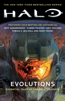 Image for Halo: Evolutions : Essential Tales of the Halo Universe