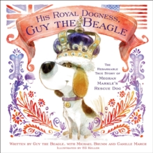 Image for His Royal Dogness, Guy the Beagle