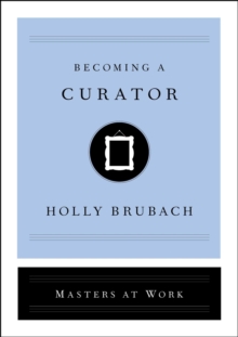 Image for Becoming a Curator