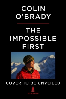 Impossible First
