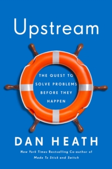 Image for Upstream : The Quest to Solve Problems Before They Happen