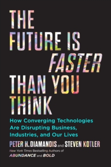 Image for The Future Is Faster Than You Think