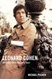 Image for Leonard Cohen, Untold Stories: The Early Years
