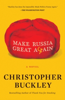 Image for Make Russia Great Again : A Novel
