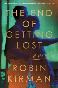 Image for The End of Getting Lost: A Novel