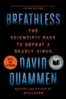 Image for Breathless : The Scientific Race to Defeat a Deadly Virus