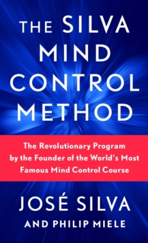 Image for The Silva mind control method