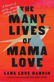 Many Lives of Mama Love