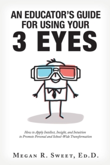 Educator's Guide to Using Your 3 Eyes