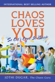 Image for Chaos Loves You : So Let's Love It Back