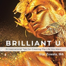 Image for Brilliant U : 19 Inspirational Tips for Creating the Life You Want
