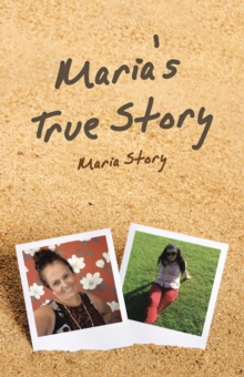 Image for Maria's True Story