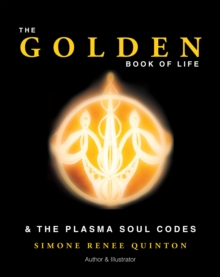 Image for Golden Book of Life: & The Plasma Soul Codes