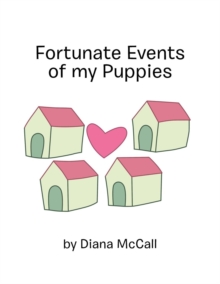 Image for Fortunate Events of My Puppies