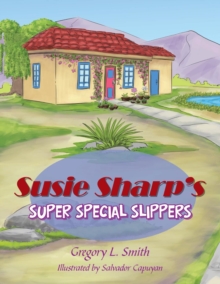 Image for Susie Sharp'S Super Special Slippers