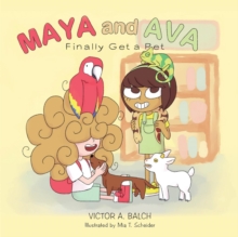 Image for Maya and Ava Finally Get a Pet