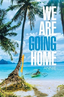 Image for We Are Going Home