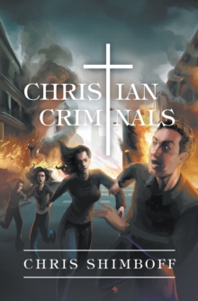 Image for Christian Criminals