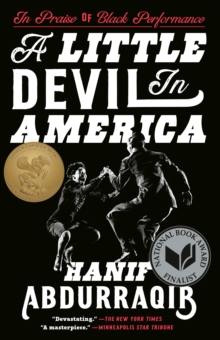 Image for A Little Devil in America: Notes in Praise of Black Performance