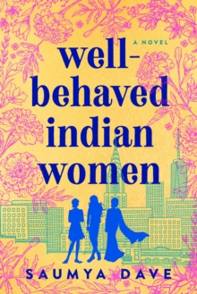 Image for Well-Behaved Indian Women