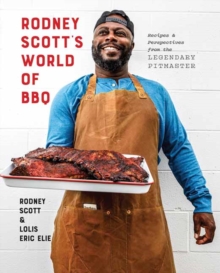 Image for Rodney Scott's world of BBQ  : every day is a good day