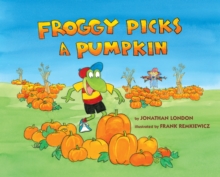 Image for Froggy Picks a Pumpkin