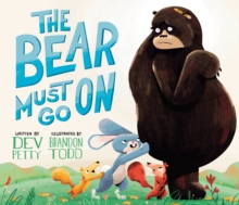 Image for The bear must go on
