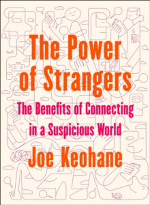 Power of Strangers