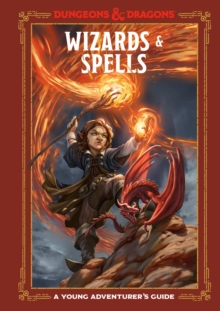 Image for Wizards and Spells (Dungeons and Dragons) : A Young Adventurer's Guide