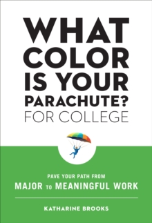 Image for What Color Is Your Parachute? for College