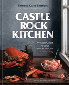 Image for Castle Rock Kitchen: Wicked Good Recipes from the World of Stephen King